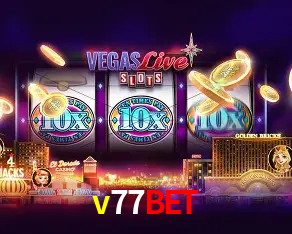 v77bet Bônus - Pacote R$5.000 + VIP