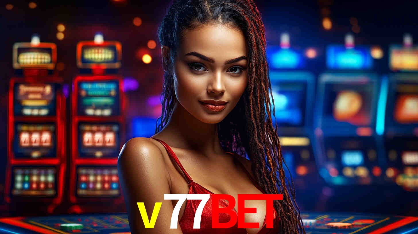 A Experiência Imersiva dos Cassinos Ao Vivo no v77bet